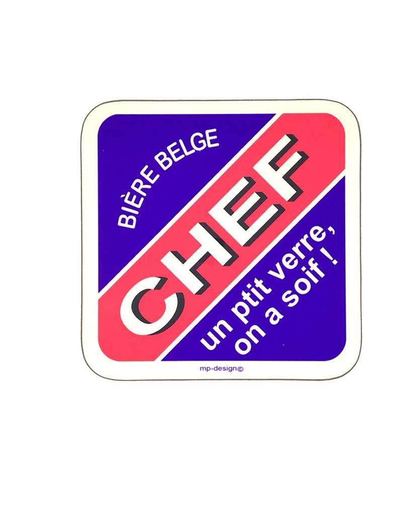 MP DESIGN - Sous bock VINTAGE "Chef, un petit verre ..." (copie)